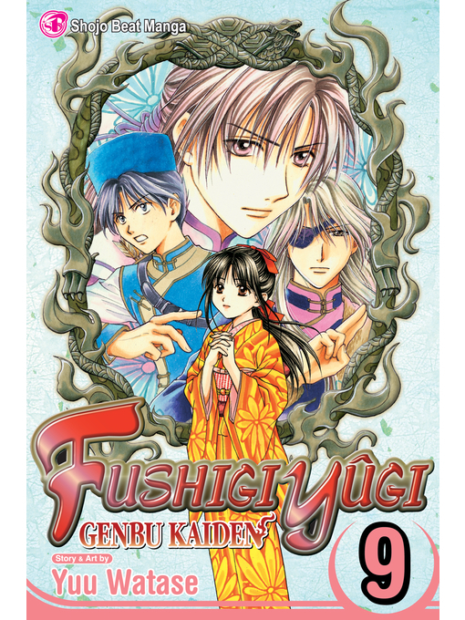 Title details for Fushigi Yûgi: Genbu Kaiden, Volume 9 by Yuu Watase - Available